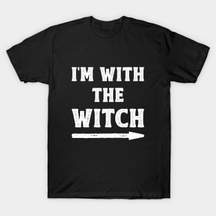 Funny Halloween I'm With The Witch Costume Couple (White) T-Shirt